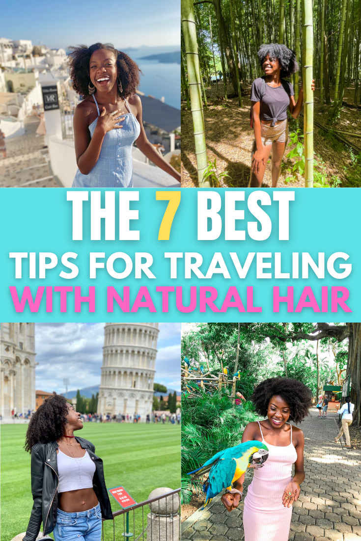 The 7 Best Tips for Traveling With Natural Hair